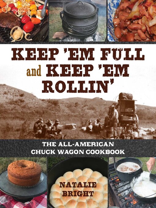 Title details for Keep 'Em Full and Keep 'Em Rollin' by Natalie Bright - Available